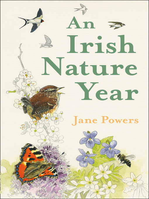 Title details for An Irish Nature Year by Jane Powers - Available